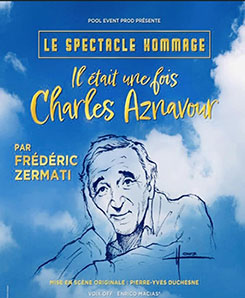 Il etait une fois AZNAVOUR  